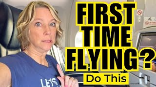 Tips for Your First Time Flying in an Airplane  What You Need to Do [upl. by Gearhart]