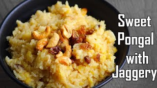 Sweet PongalChakkera Pongali Recipe with jaggery and MilkDushera Special Sweet Pongal [upl. by Fabrianna]