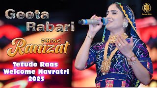 TETUDO 2023 TITODA GEETA RABARI WELCOME NAVRATRI 2023 RAJKOT SAHIYAR CLUB 4k [upl. by Nauhs11]