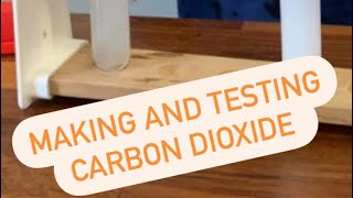 Making and testing carbon dioxide [upl. by Ratha]