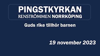 Gudstjänst från Pingstkyrkan Renströmmen i Norrköping 19 november [upl. by Bendite]