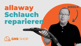 allaway Schlauch reparieren  Wackelkontakt allaway Saugschlauch PREMIUM [upl. by Itnaihc121]