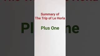 The Trip of Le Horla Summary in English ampMalayalamPlus OneRiyas World [upl. by Statis773]