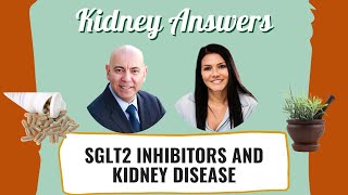 What are SGLT2 inhibitors and how do they affect kidney disease [upl. by Weisler]