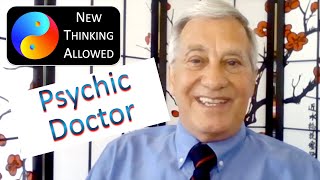 Doctor Shares Psychic and Spiritual Stories of Healing with Rod Chelberg [upl. by Scever980]