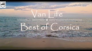 BEST OF CORSICA VAN LIFE [upl. by Nilecoj]