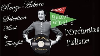 Renzo Arbore quotOrchestra Italiana amp Swing Maniacsquot Mixed Selection by Funkyfull [upl. by Yssirhc]