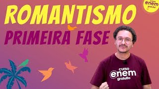 ROMANTISMO PRIMEIRA FASE  Resumo de Literatura para o Enem [upl. by Odrautse]