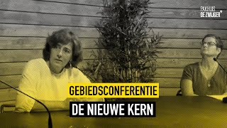 Gebiedsconferentie De Nieuwe Kern [upl. by Iat509]