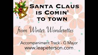 Santa Claus is Comin to Town  Accompaniment Track [upl. by Meade]