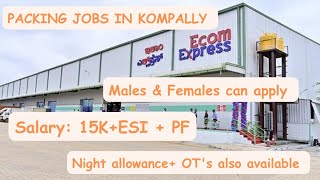 Latest packing jobs in Kompally Ecom Xpress packing jobs in Hyderabad Kompally Ecom express jobs [upl. by Euqinom372]