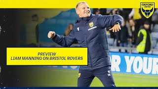 PREVIEW Liam Manning on Bristol Rovers [upl. by Eicyac]