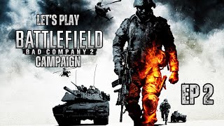 Battlefield Bad Company 2  BLIND  Ep 2  Get us off this mountain [upl. by Artamas679]