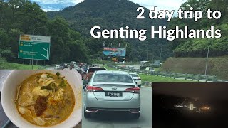 2 day trip to Genting Highlands  Malaysia Road Trip  Karak Highway  1080P HDR [upl. by Nyliret]