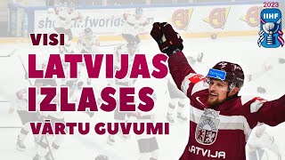 VISI LATVIJAS HOKEJA IZLASES VĀRTU GUVUMI  2023 GADA PASAULES HOKEJA ČEMPIONĀTS [upl. by Thurlough]