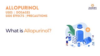 What is Allopurinol [upl. by Eetnuahs318]