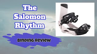 The 2023 Salomon Rhythm Snowboard Binding Review [upl. by Aikyn428]