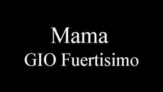 Mama  GIO Fuertisimo Roadfire 2002 [upl. by Nylyak]