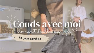 Comment doubler une jupe  Tutoriel débutant  la jupe Caroline [upl. by Innor]