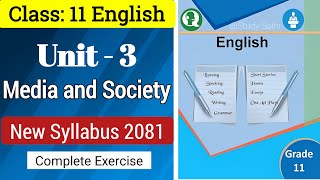 Class 11 English Unit 3 Media and Society Exercise  Class 11 English Unit 3 Notes [upl. by Renraw53]