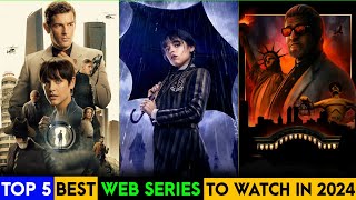 Top 5 Best Web Series On Netflix Amazon Prime Apple TV  Best Shows To Watch In 2024 [upl. by Ric]