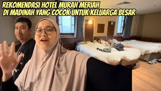 INI DIA  HOTEL FAVORIT KELUARGA AlmanMulyana1983 DI MADINAH [upl. by Adiell30]