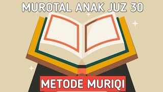 MUROTAL ANAK KECIL JUZ 30 Terbaru 2020 [upl. by Zampino751]