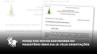 Posse dos novos servidores do magistério será dia 15 veja orientações  Parte 2 [upl. by Rivy]