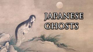 Yurei  The Terrifying Ghosts of Japan [upl. by Neoma]