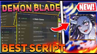 Demon Blade Script GUI  Hack Auto Farm Inf Spins Auto Quest And More PASTEBIN 2024 [upl. by Pardner214]