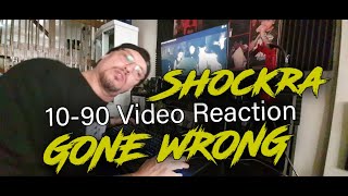 SHOCKRA 1090 Video Reaction Gone Wrong [upl. by Rosol]