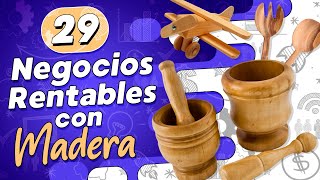 🔨 29 Negocios Rentables Con MADERA 💸 Negocios de Carpintería [upl. by Matelda690]