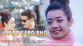 Jaado Saro Bho  Suraj Gurung  New Nepali Pop Song 20172074 [upl. by Ertha]