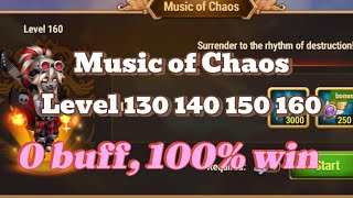 Hero Wars Music of Chaos Level 130 to 160 NO BUFF [upl. by Shuping]