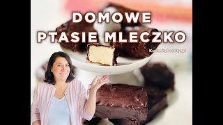 Domowe Ptasie Mleczko  lepsze niż to ze sklepu [upl. by Constantia527]