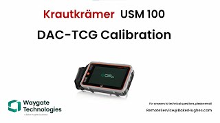 Waygate Technologies  USM 100 Evaluation DAC TCG [upl. by Einram344]