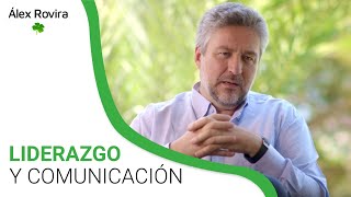 Liderazgo y Comunicación  ÁLEX ROVIRA [upl. by Villiers]