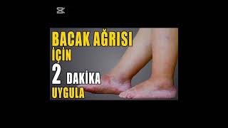 BACAK AÄRISI NASIL GEÃ‡ER BACAK AÄRISI NEDENLERÄ° BACAK AÄRISI Ä°Ã‡Ä°N NE YAPMAMIZ LAZIM EVDEBACAKAÄRISI [upl. by Virginia380]