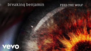 Breaking Benjamin  Feed the Wolf Audio Only [upl. by Enalahs]