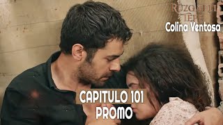 Ruzgarli Tepe  Colina Ventosa  Capitulo 101 en Español  Promo novelasturcas seriesturcas [upl. by Anaidirib]