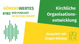 Kirchliche Organisationsentwicklung  Hörenswertes im Bistum Erfurt [upl. by Haibot]