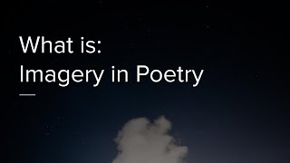 What is Imagery in Poetry [upl. by Cosetta838]