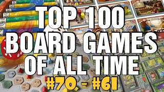 Top 100 Board Games Of All Time 70 to 61 [upl. by Slotnick885]