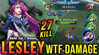 27 Kills  MANIAC Lesley Best Build 2024 WTF DAMAGE  Build Top 1 Global Lesley  MLBB [upl. by Santiago680]