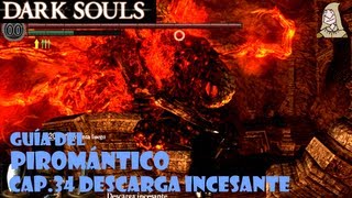 Dark Souls guia DESCARGA INCESANTE Trucos para matar a este boss  EP34 [upl. by Yrral410]