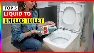 Best Liquid To Unclog Toilet In 2024  Top 4 Picks [upl. by Suirradal]