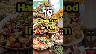 Top 10 Haram food in Islam food viral [upl. by Merchant197]