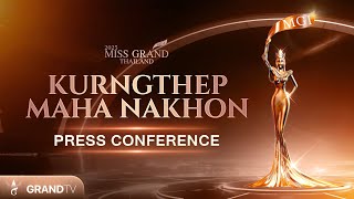 MISS GRAND KRUNGTHEP MAHA NAKHON 2025  PRESS CONFERENCE [upl. by Westbrooke]