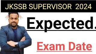 Jkssb Female Supervisor 👉Expected Exam Date jkssb jkssbsupervisor  Jkssb supervisor new syllabus [upl. by Tobe]