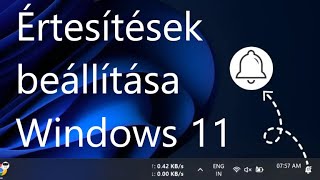 Windows 11 értesítések beállítása [upl. by Adnim]